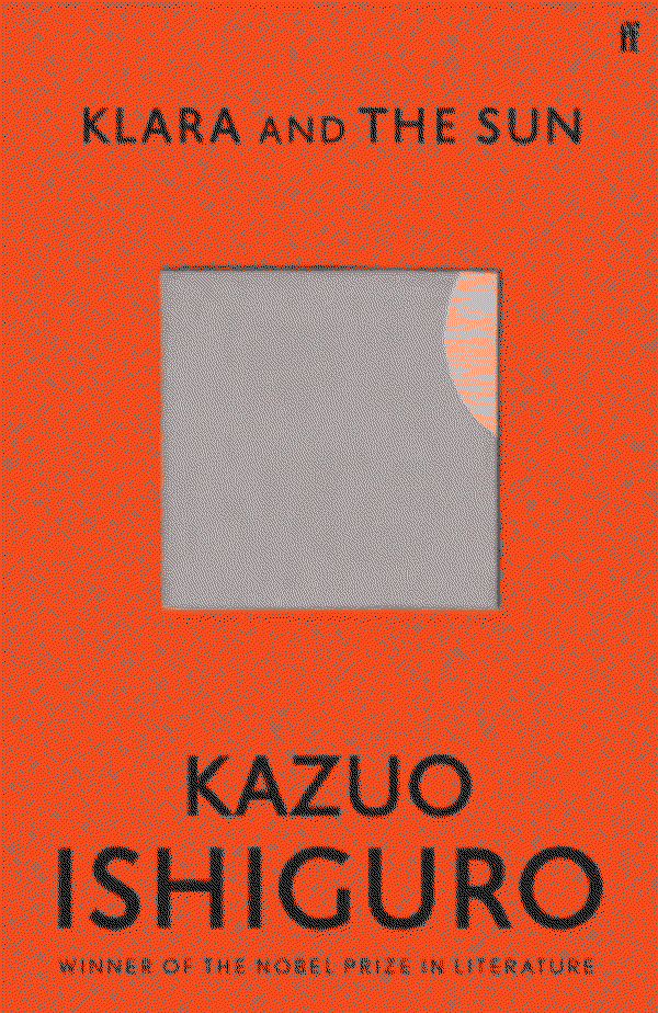 Klara and the Sun by Kazuo Ishiguro